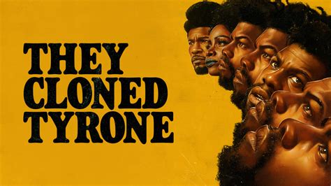 they cloned tyrone worth watching